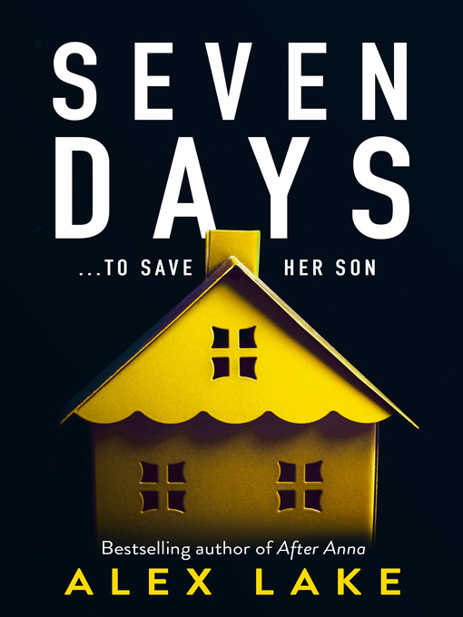 Title details for Seven Days by Alex Lake - Available